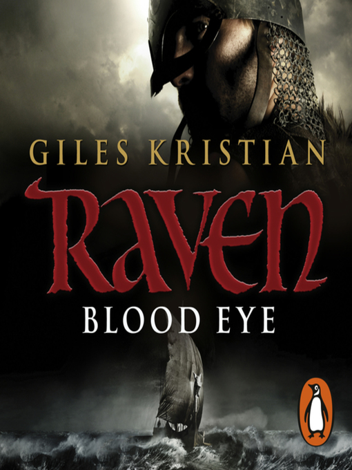 Title details for Blood Eye by Giles Kristian - Wait list